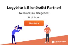 Ellenőrzött Partner lennél? Találkozzunk Szegeden!